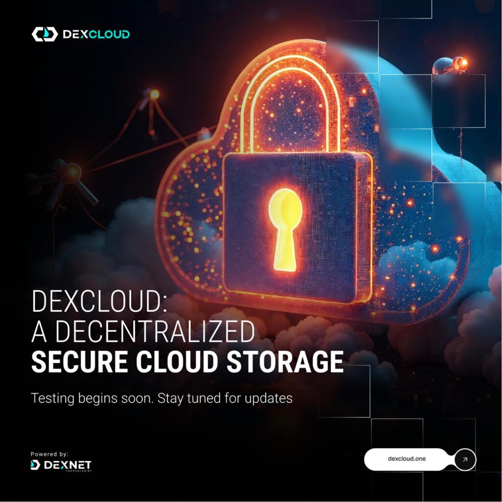 Decentralized Cloud Storage: How DexCloud Protects Your Data Better Than Google Drive and Dropbox